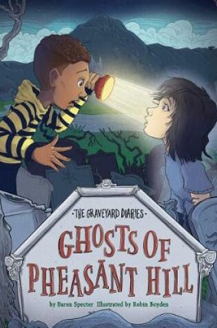 Cover of Ghosts of Pheasant Hill: Book 7