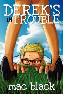Book cover for Derek's in Trouble