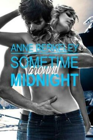 Cover of Sometime Around Midnight
