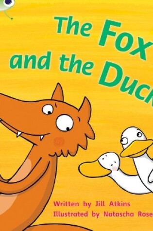 Cover of Bug Club Phonics - Phase 3 Unit 7: The Fox and the Ducks