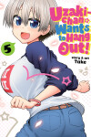 Book cover for Uzaki-chan Wants to Hang Out! Vol. 5