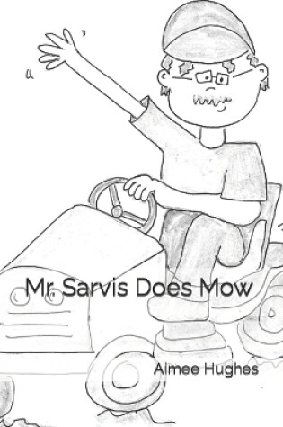 Cover of Mr. Sarvis Does Mow