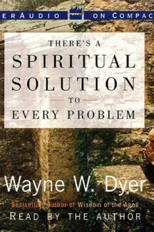 Cover of There's a Spiritual Solution to Every Problem CD