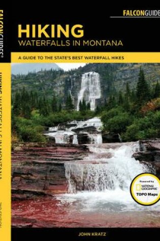 Cover of Hiking Waterfalls in Montana