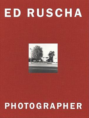 Book cover for Ed Ruscha, Photographer