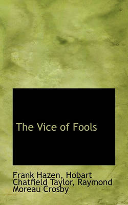 Book cover for The Vice of Fools