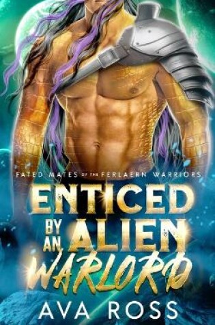 Cover of Enticed by an Alien Warlord