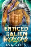 Book cover for Enticed by an Alien Warlord