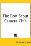 Book cover for The Boy Scout Camera Club