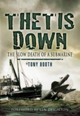 Book cover for Thetis Down: the Slow Death of a Submarine