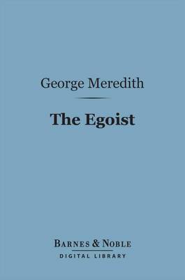 Book cover for The Egoist (Barnes & Noble Digital Library)