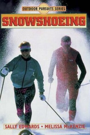 Cover of Snowshoeing