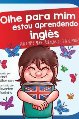 Cover of Olhe para mim estou aprendendo ingles