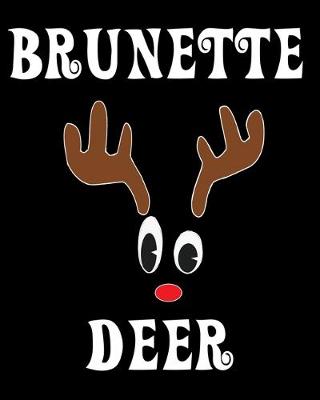 Book cover for Brunette Deer