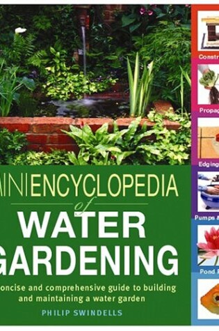 Cover of The Mini Encyclopedia of Water Gardening