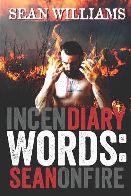 Book cover for Incendiary Words