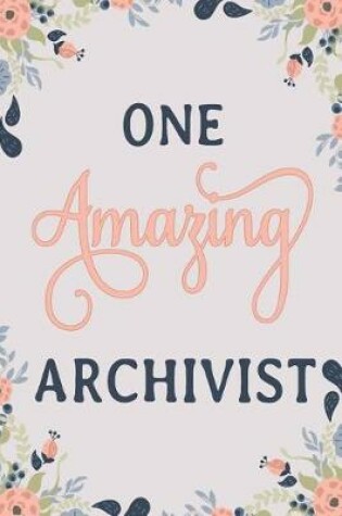 Cover of One Amazing Archivist