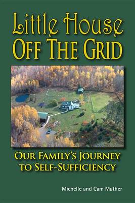 Book cover for Little House Off the Grid