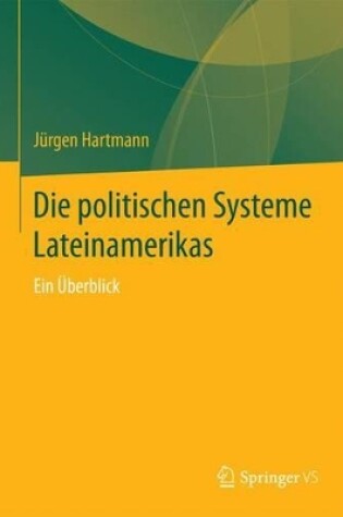 Cover of Die Politischen Systeme Lateinamerikas