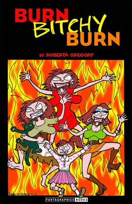 Book cover for Burn, Bitchy, Burn