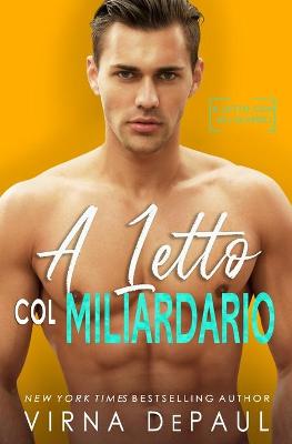 Book cover for A letto col miliardario