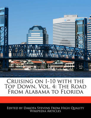 Book cover for Cruising on I-10 with the Top Down, Vol. 4