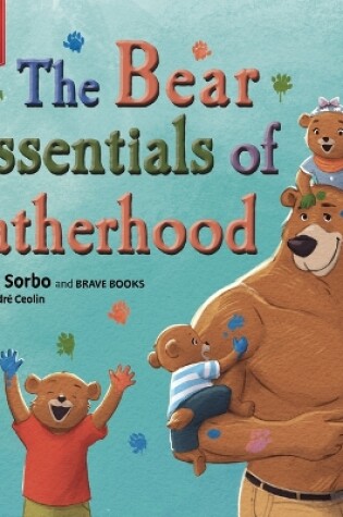Cover of The Bear Essentials of Fatherhood