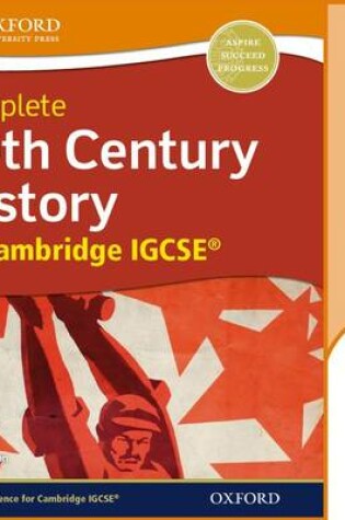 Cover of Complete 20th Century History for Cambridge IGCSE