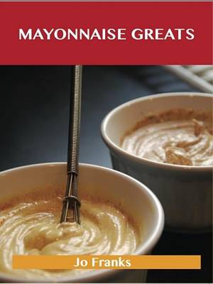 Book cover for Mayonnaise Greats