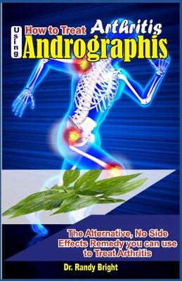 Book cover for How to Treat Arthritis Using Andrographis