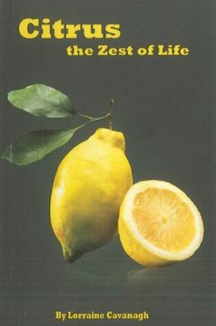 Cover of Citrus: The Zest of Life