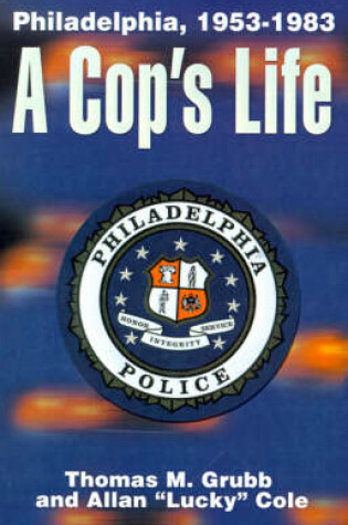 Cover of A Cop's Life
