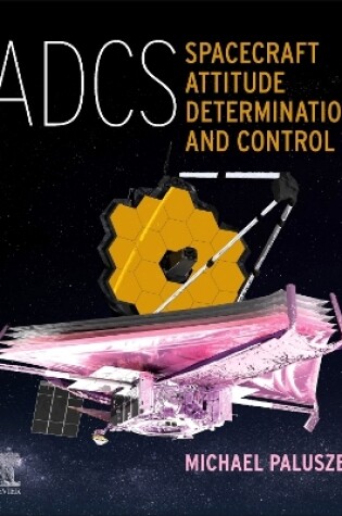 Cover of ADCS - Spacecraft Attitude Determination and Control