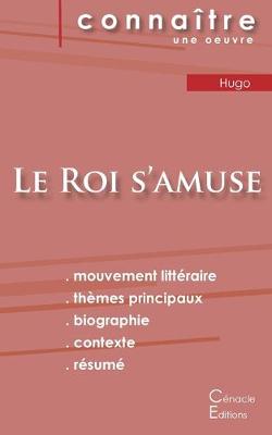 Book cover for Fiche de lecture Le Roi s'amuse de Victor Hugo (Analyse litteraire de reference et resume complet)
