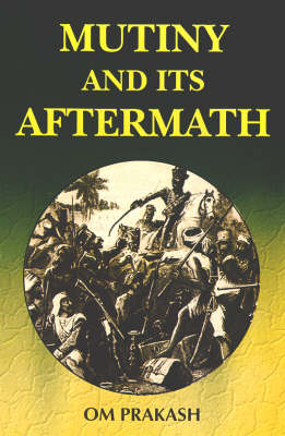 Book cover for Mutiny and Its Aftermath