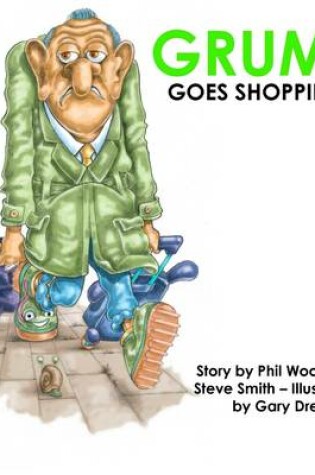 Cover of Grump Goes Shopping