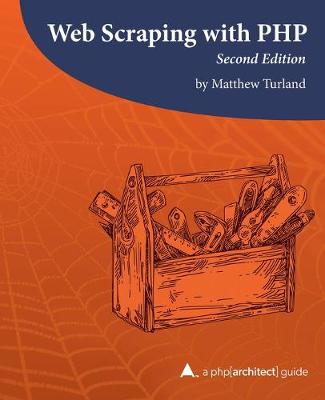 Book cover for Web Scraping with PHP, 2nd Edition