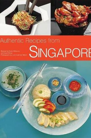 Cover of Authentic Recipes from Singapore