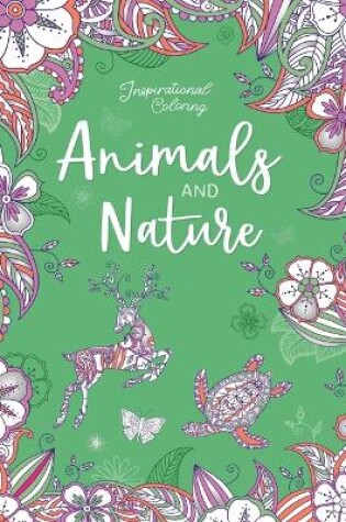 Cover of Inspirational Coloring: Animals and Nature
