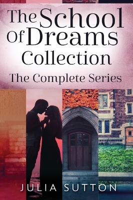 Book cover for The School Of Dreams Collection