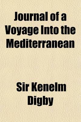 Book cover for Journal of a Voyage Into the Mediterranean (Volume 96)