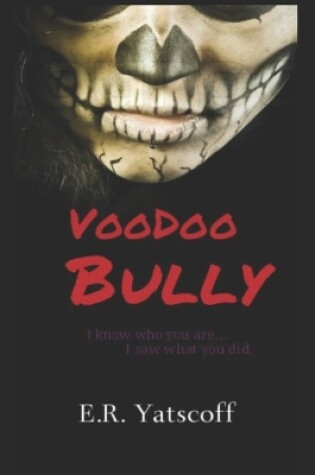 Cover of Voodoo Bully