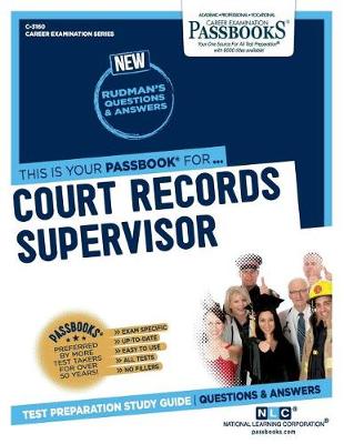 Book cover for Court Records Supervisor (C-3160)