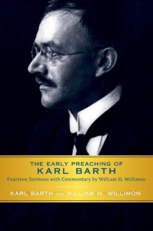 Cover of The Early Preaching of Karl Barth