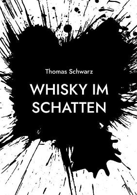 Book cover for Whisky im Schatten