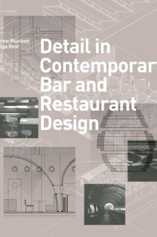 Cover of Detail in Contemporary Bar and Restaurant Design