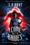 Book cover for I Come with Knives