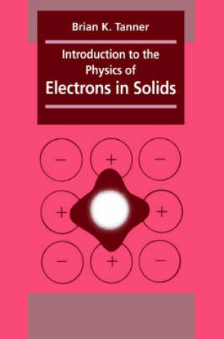 Cover of Introduction to the Physics of Electrons in Solids