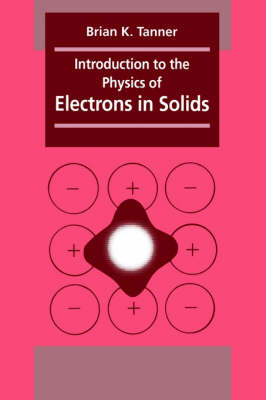 Book cover for Introduction to the Physics of Electrons in Solids