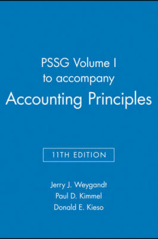 Cover of PSSG Volume I to accompany Accounting Principles, 11th Edition